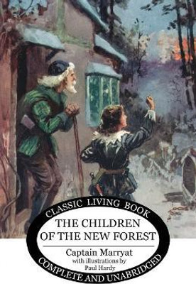 The Children of the New Forest(English, Paperback, Marryat Captain)
