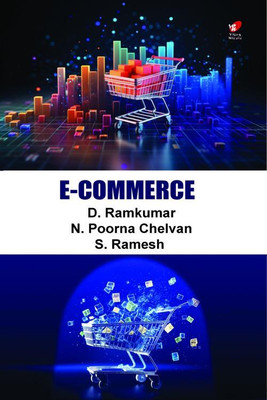 E - Commerce(Paperback, D Ramkumar, N Poorna Chelvan, S Ramesh)