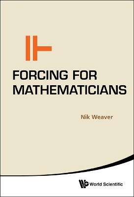 Forcing For Mathematicians(English, Hardcover, Weaver Nik)
