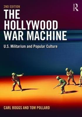 The Hollywood War Machine(English, Paperback, Boggs Carl)