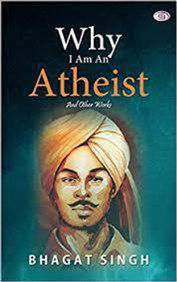 WHY I M AN ATHEIST(Paperback, BHAGAT SINGH)