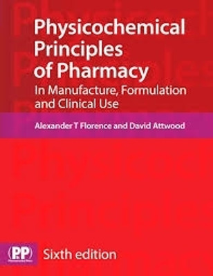 Physicochemical Principles of Pharmacy(English, Paperback, Florence Alexander T. Prof)