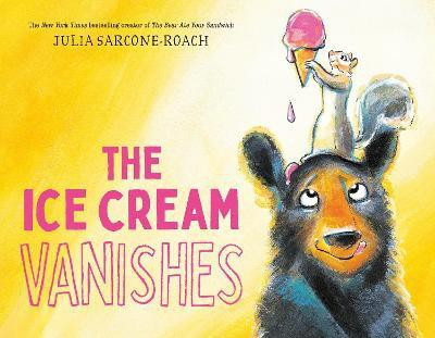 The Ice Cream Vanishes(English, Hardcover, Sarcone-Roach Julia)