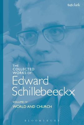 The Collected Works of Edward Schillebeeckx Volume 4(English, Hardcover, Schillebeeckx Edward)
