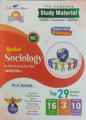 THE COMPLETE STUDY MATERIAL APPLIED SOCIOLOGY for B.Sc Nursing First Year Sem-1(Paperback, SUREKHA)