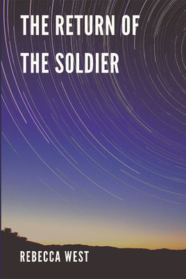 The Return of the Soldier(English, Paperback, West Rebecca)