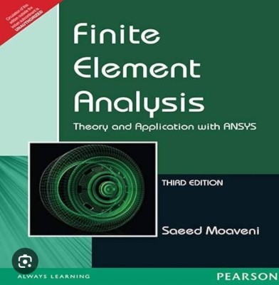 Finite Elements Analysis, 3e(Paperback, Moaveni)