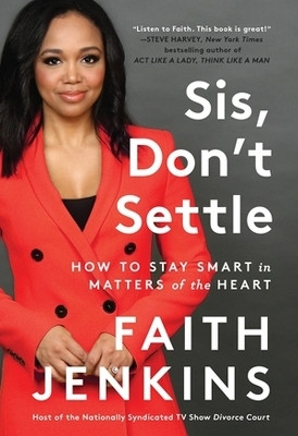 Sis, Don't Settle(English, Paperback, Jenkins Faith)