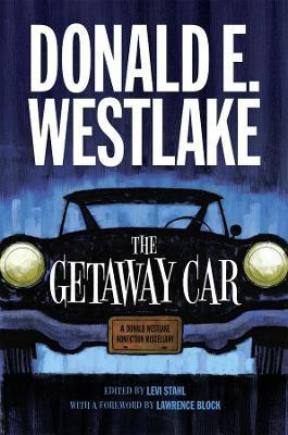 The Getaway Car(English, Paperback, Westlake Donald E.)