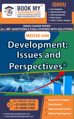 IGNOU MEDSE 46 Development: Issues and Perspectives | Guess Paper | Important Question Answer |Post Graduate Diploma in Urban Planning and Development (PGDUPDL)(Paperback, BMA Publication)
