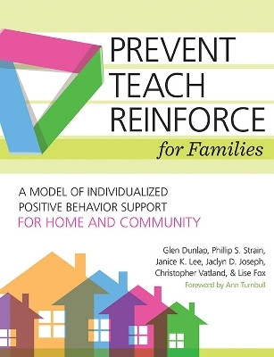Prevent-Teach-Reinforce for Families(English, Paperback, Dunlap Glen)