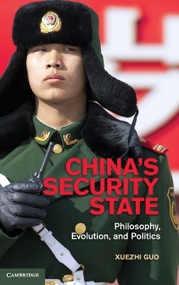 China's Security State(English, Hardcover, Guo Xuezhi)