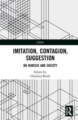 Imitation, Contagion, Suggestion(English, Electronic book text, unknown)