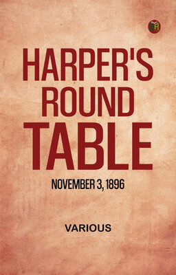 Harper's Round Table, November 3, 1896(Paperback, Various)