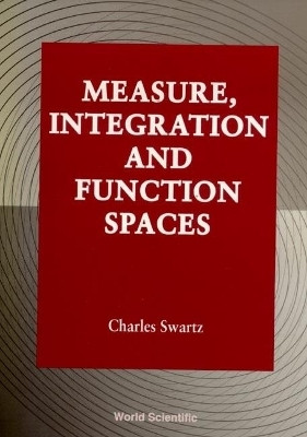 Measure, Integration And Function Spaces(English, Hardcover, Swartz Charles W)