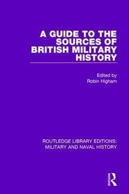A Guide to the Sources of British Military History(English, Paperback, unknown)