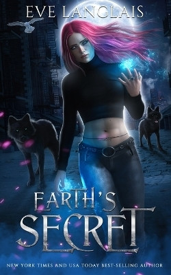 Earth's Secret(English, Paperback, Langlais Eve)