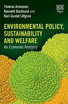 Environmental Policy, Sustainability and Welfare(English, Hardcover, Aronsson Thomas)
