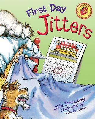 First Day Jitters(English, Hardcover, Danneberg Julie)