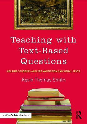 Teaching With Text-Based Questions(English, Paperback, Smith Kevin Thomas)