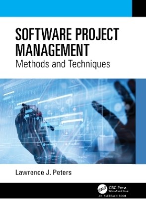 Software Project Management(English, Paperback, Peters Lawrence J.)