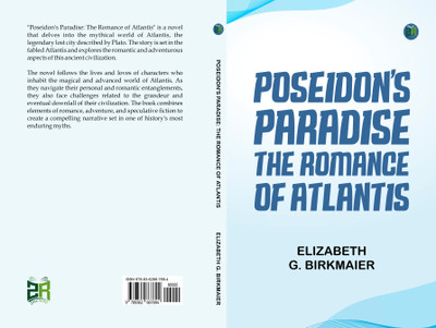Poseidon's paradise: the romance of Atlantis(Paperback, Elizabeth G. Birkmaier)