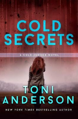 Cold Secrets(English, Paperback, Anderson Toni)