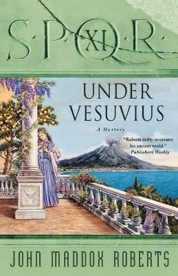 Spqr XI: Under Vesuvius(English, Paperback, Roberts John Maddox)
