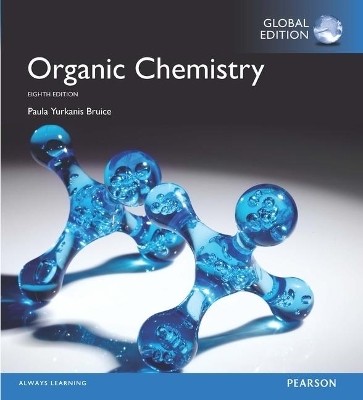 Organic Chemistry, Global Edition(English, Paperback, Bruice Paula)