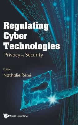 Regulating Cyber Technologies: Privacy Vs Security(English, Hardcover, unknown)