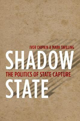 Shadow State(English, Paperback, Chipkin Ivor)