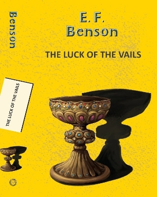 The Luck Of The Vails(English, Paperback, Benson EF)