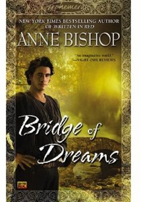 Bridge of Dreams(English, Paperback, Bishop Anne)