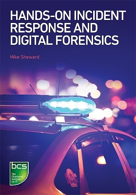 Hands-on Incident Response and Digital Forensics(English, Paperback, Sheward Mike)