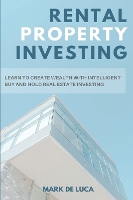 Rental Property Investing(English, Paperback, de Luca Mark)