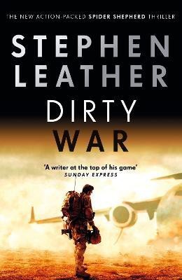 Dirty War(English, Paperback, Leather Stephen)