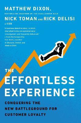 The Effortless Experience(English, Hardcover, Dixon Matthew)