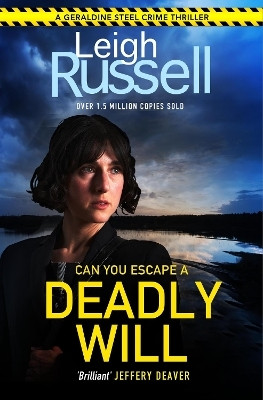 Deadly Will(English, Paperback, Russell Leigh)