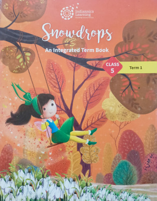 Snowdrops class 5 term 1(Paperback, Xyz)