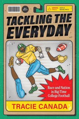 Tackling the Everyday(English, Paperback, Canada Tracie)