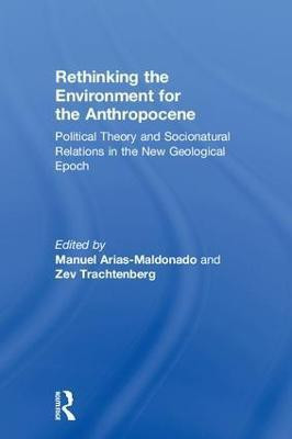 Rethinking the Environment for the Anthropocene(English, Hardcover, unknown)