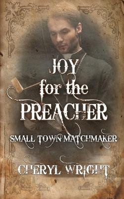 Joy for the Preacher(English, Paperback, Wright Cheryl)