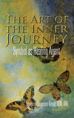 The Art of the Inner Journey(English, Hardcover, Arnett Margaret Carpenter)