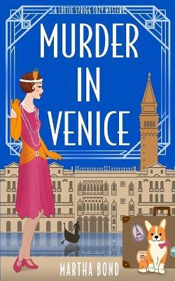 Murder in Venice(English, Paperback, Bond Martha)
