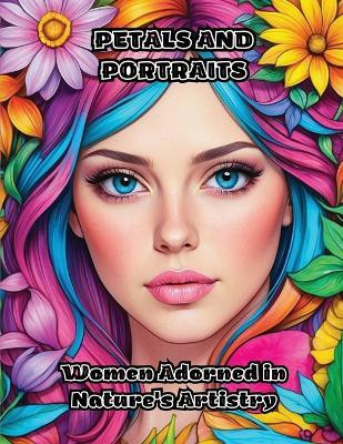 Petals and Portraits(English, Paperback, Colorzen)