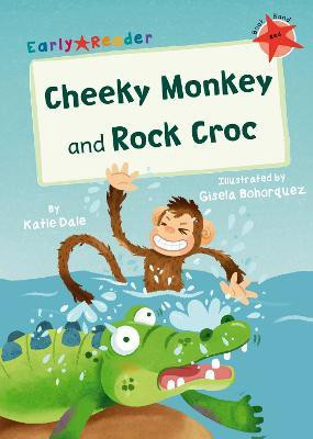 Cheeky Monkey and Rock Croc(English, Paperback, Dale Katie)