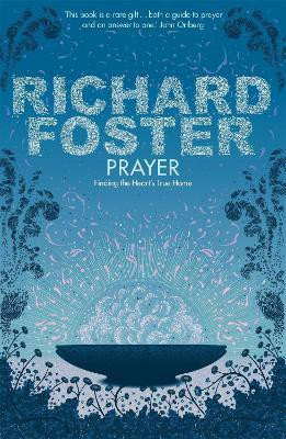 Prayer(English, Paperback, Foster Richard)