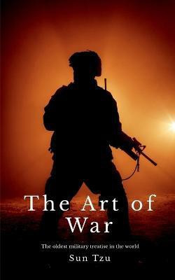 The Art of War(English, Paperback, Tzu Sun)