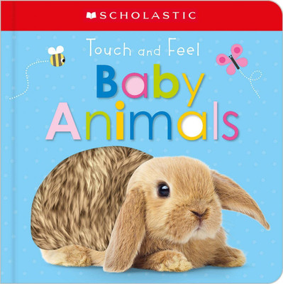 Touch and Feel Baby Animals: Scholastic Early Learners (Touch and Feel)(English, Board book, Scholastic)