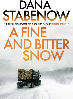 A Fine and Bitter Snow(English, Paperback, Stabenow Dana)